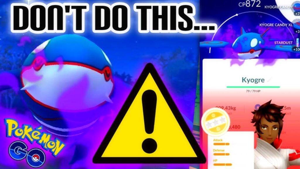 *DONT MAKE THIS MISTAKE W/ SHADOW KYOGRE* in Pokemon GO