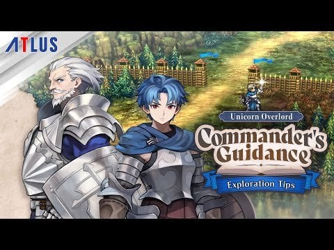 Unicorn Overlord — Josef’s Guide to Exploration!