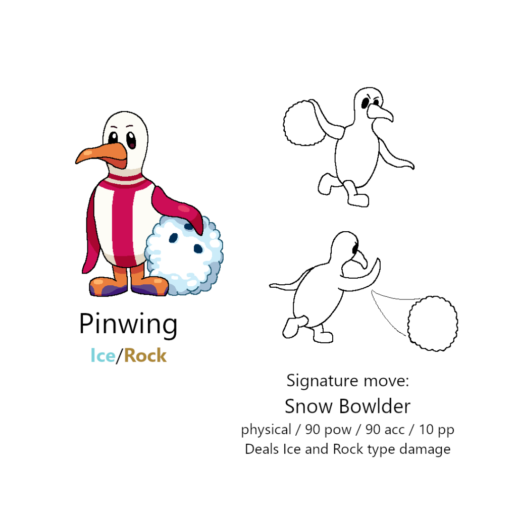 Pinwing, a bowling penguin pokémon!
