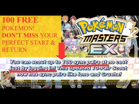 DON'T MISS PERFECT START & RETURN - 100 FREE POKEMON IN POKEMON MASTERS EX - BETTER THAN GENSHIN