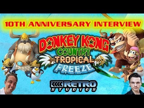 10TH Anniversary DKC: Tropical Freeze Interview With Retro Studios Devs