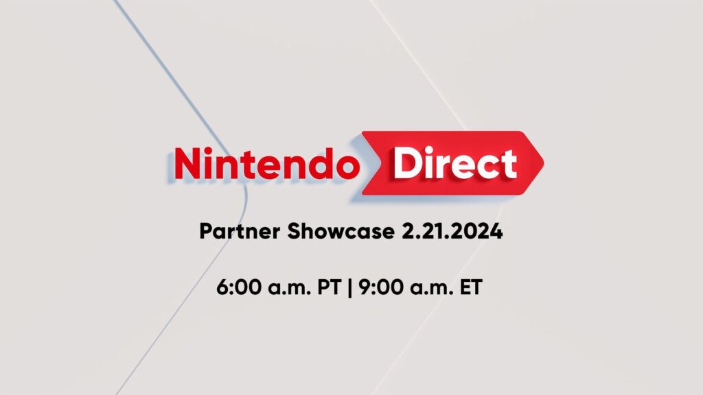 A #NintendoDirect: Partner Showcase is coming! Watch on-demand via YouTube on 2/21 at 6am PT for around 25 mins of info focused on #NintendoSwitch games coming in the first half of 2024 from our publishing and development partners.