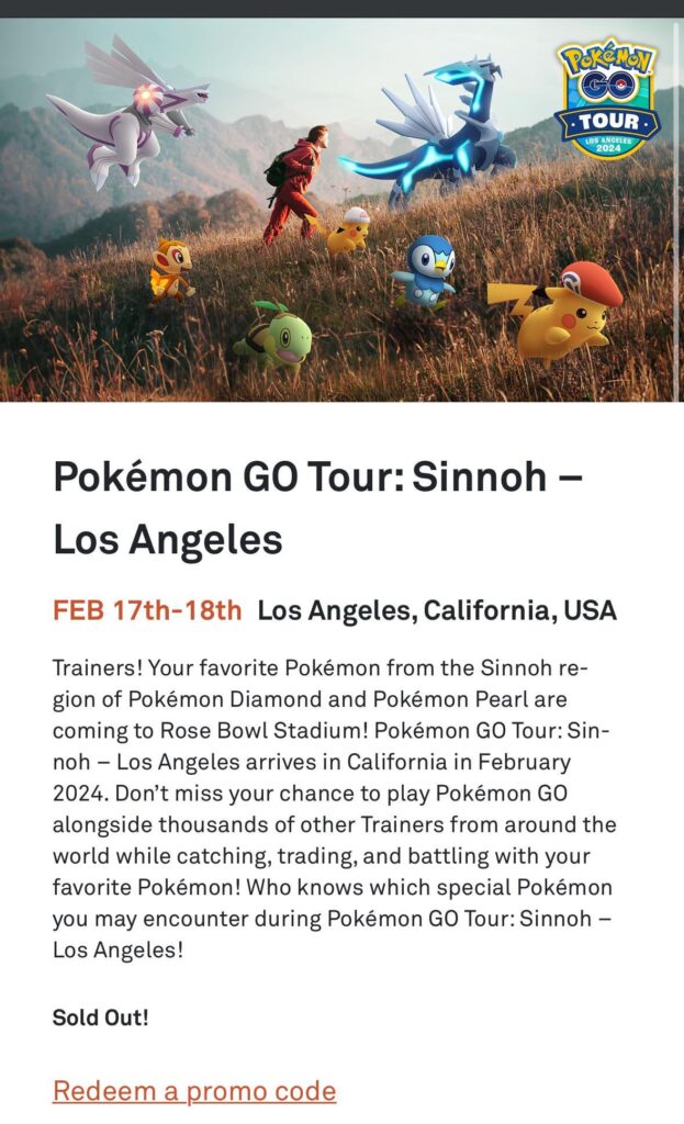 Just got into the game, and found out that there’s an event in a week and I’m close by, if it’s sold out does that mean they won’t restock anymore even the day of the event? I don’t see how they could be sold out for an event that’s digital?