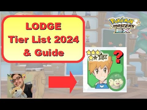 Lodge Pokemon Tier List - Who and How to pick for Beginners 2024 | Pokemon Masters Ex