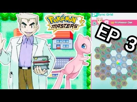 Got new Sync Pair Oak and Mew!! Pokemon Masters Ex Gameplay EP 3