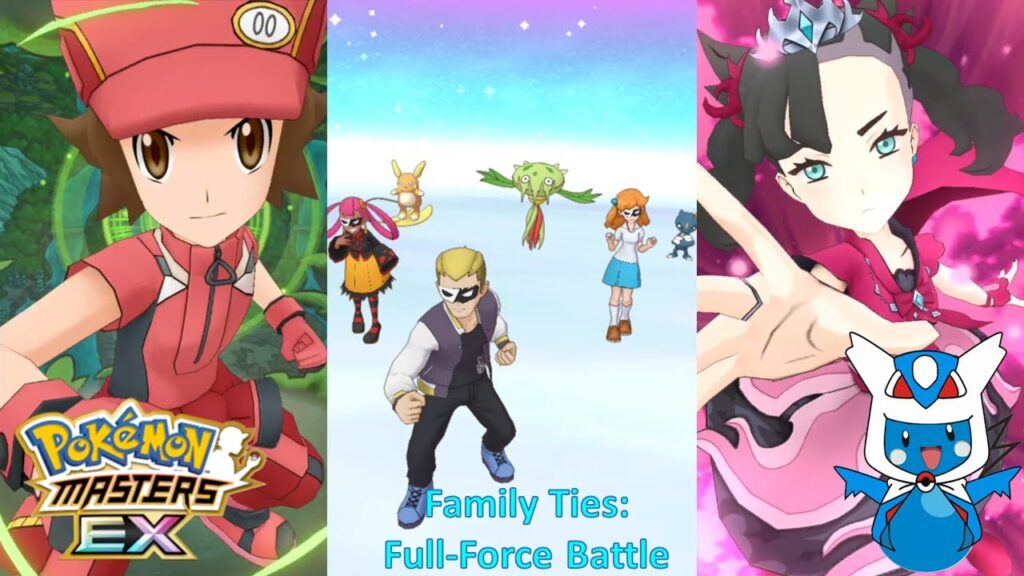 Pokemon Masters EX:  Family Ties - Full Force Battle