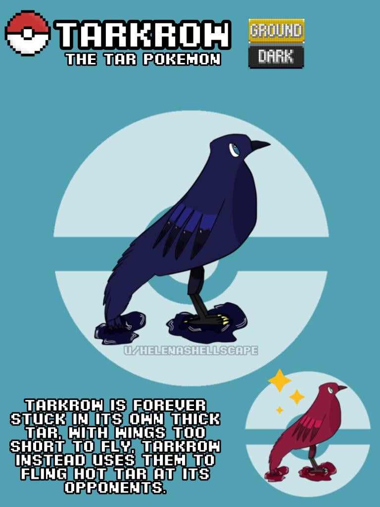 My first attempt at a Fakemon, Tarkrow, the Tar Pokemon!!