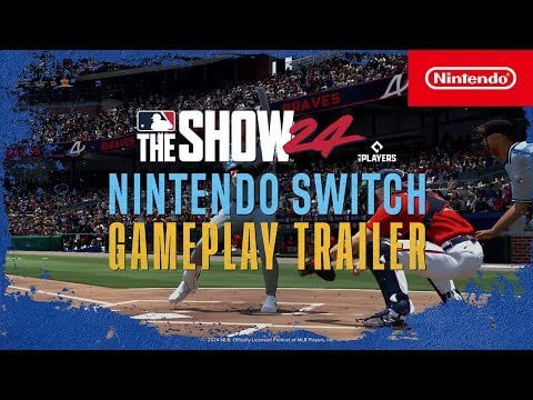 MLB The Show 24 - Nintendo Switch Gameplay Trailer