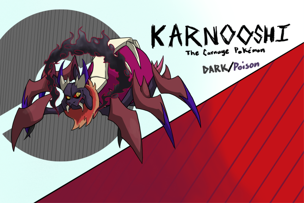 Karnooshi - The Carnage Pokemon