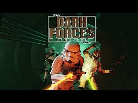 Star Wars: Dark Forces Remaster - Available Now!
