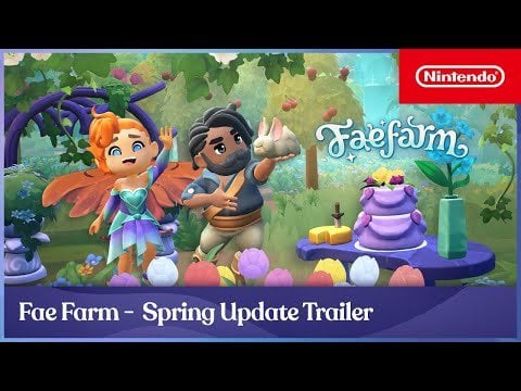 Fae Farm – Spring Update Trailer – Nintendo Switch