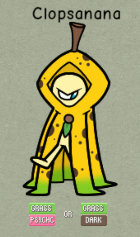 Should this fakemon (Clopsanana) be grass/psychic or grass/dark type?