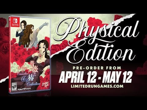 Rose & Camellia Collection physical April 12 to May 12