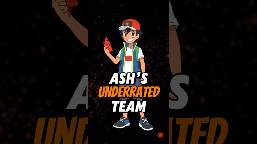 Ash Ketchum’s ALL UNDERRATED TEAM!