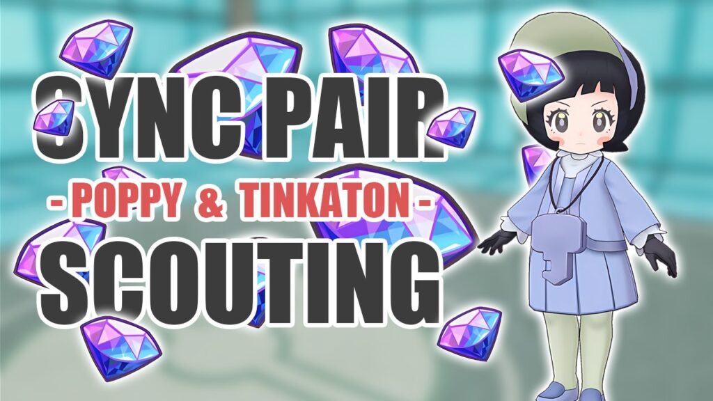 [Pokemon Masters EX] POPPY PLAYTIME | Sync Pair Scout - Poppy & Tinkaton
