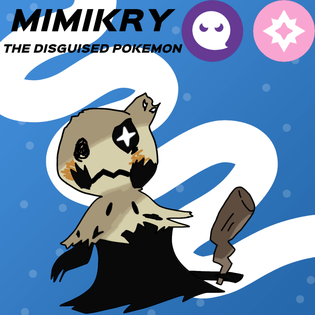 First time making a Fakemon!! Mimikry!!