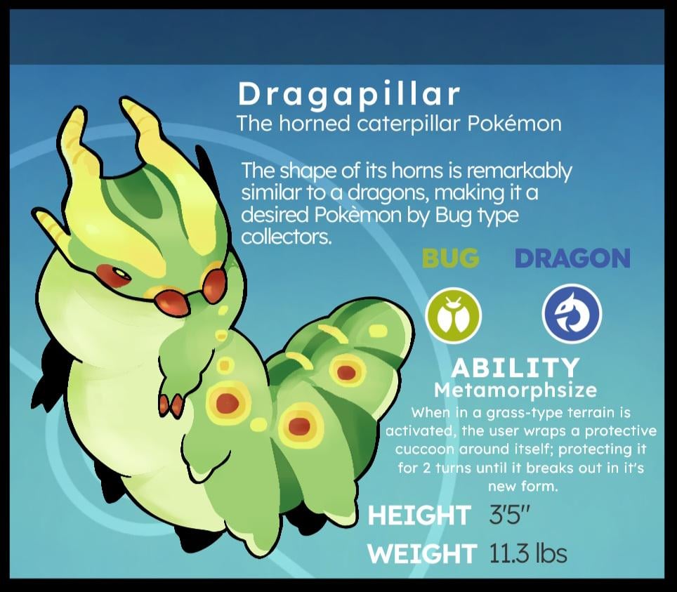 Bug/Dragon Fakemon: Dragapillar