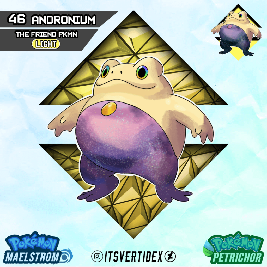 Meet Andronium, The Friend Pokemon! (Last Frog Evolution)