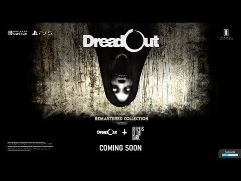 DreadOut Remastered Collection - New Look Trailer