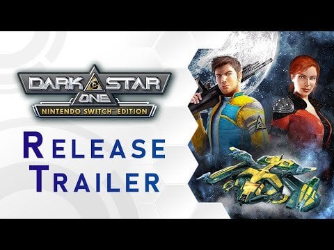 DarkStar One - Nintendo Switch™️ Edition - Release Trailer (US)