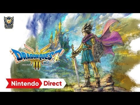 ドラゴンクエストIII　そして伝説へ… [Nintendo Direct 2024.6.18]