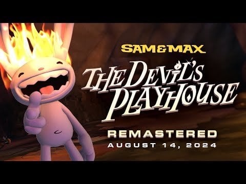 Sam & Max: The Devil's Playhouse Remastered - Releases on August 14th