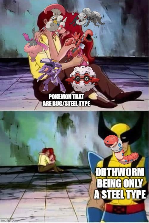 I'm kind of surprised they never made Orthworm a Bug/Steel type Pokemon
