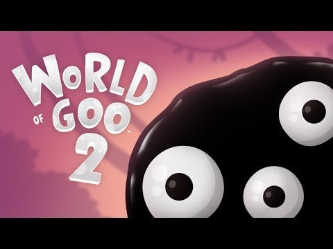World of Goo 2 - Official Trailer 2
