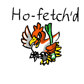 Ho-Oh+Farfetch’d
