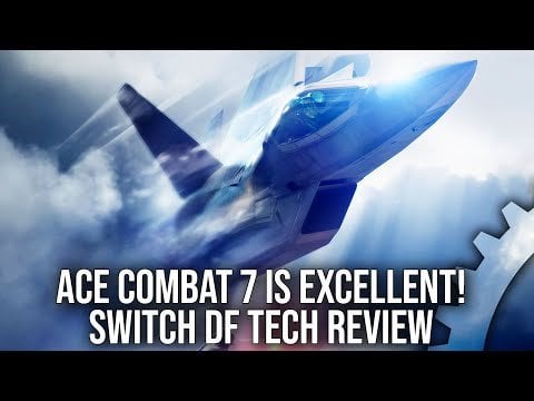 Digital Foundry: Ace Combat 7 - Nintendo Switch DF Tech Review - A Superb, Well-Handled Port