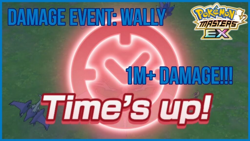 Damage Event: One (1) Million+ Total Damage! Challenge Wally! | Pokemon Masters EX