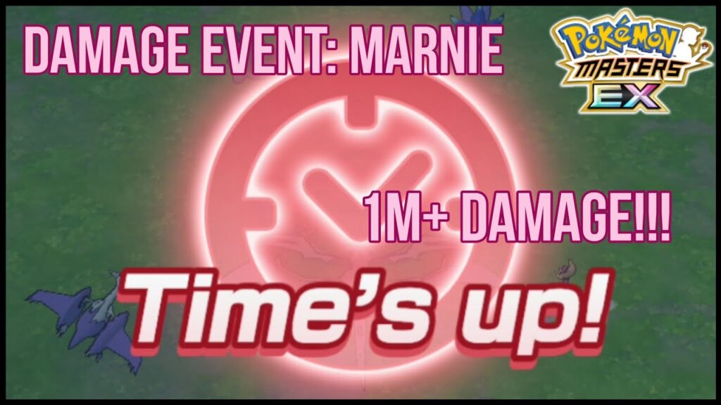 Damage Event: One (1) Million+ Total Damage! Challenge Marnie! | Pokemon Masters EX