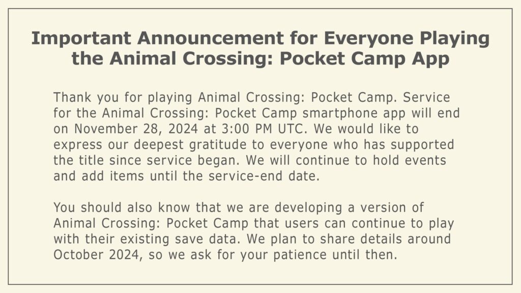 Animal Crossing: Pocket Camp will end service on November 28, 2024, with an offline version of the game coming soon