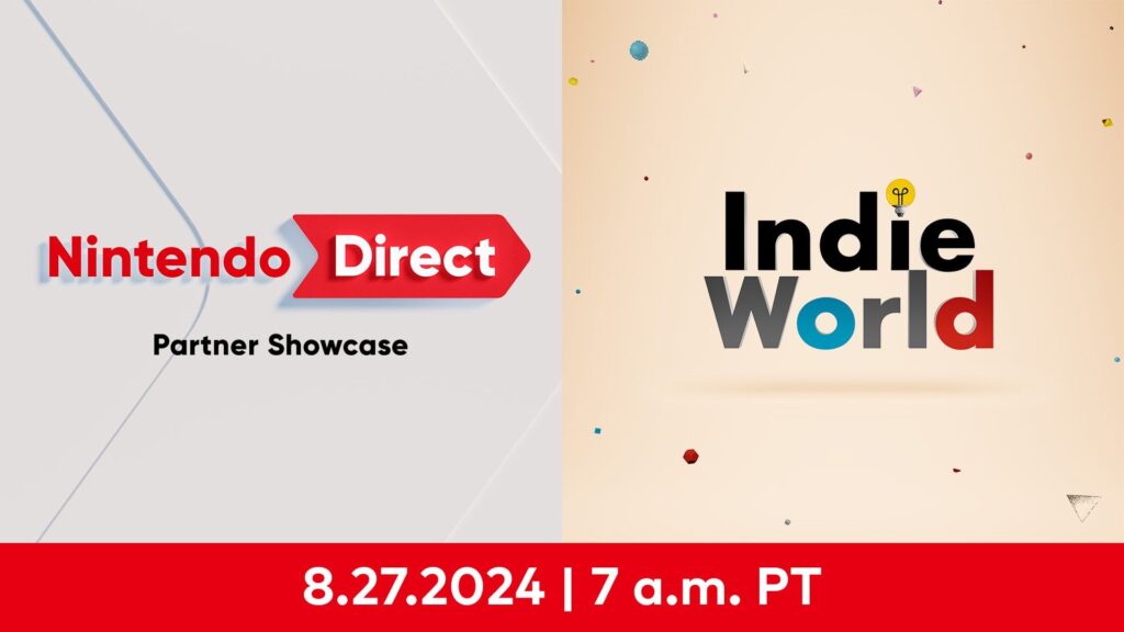 Join us tomorrow, August 27 at 7am PT, for an #IndieWorld Showcase followed by a #NintendoDirect Partner Showcase! The livestream, featuring both presentations back-to-back, will be roughly 40 minutes in total.