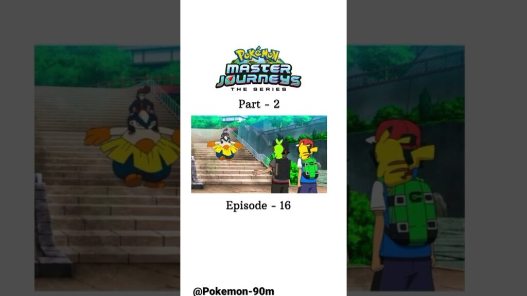 Pokemon master journey part 2 episode _16