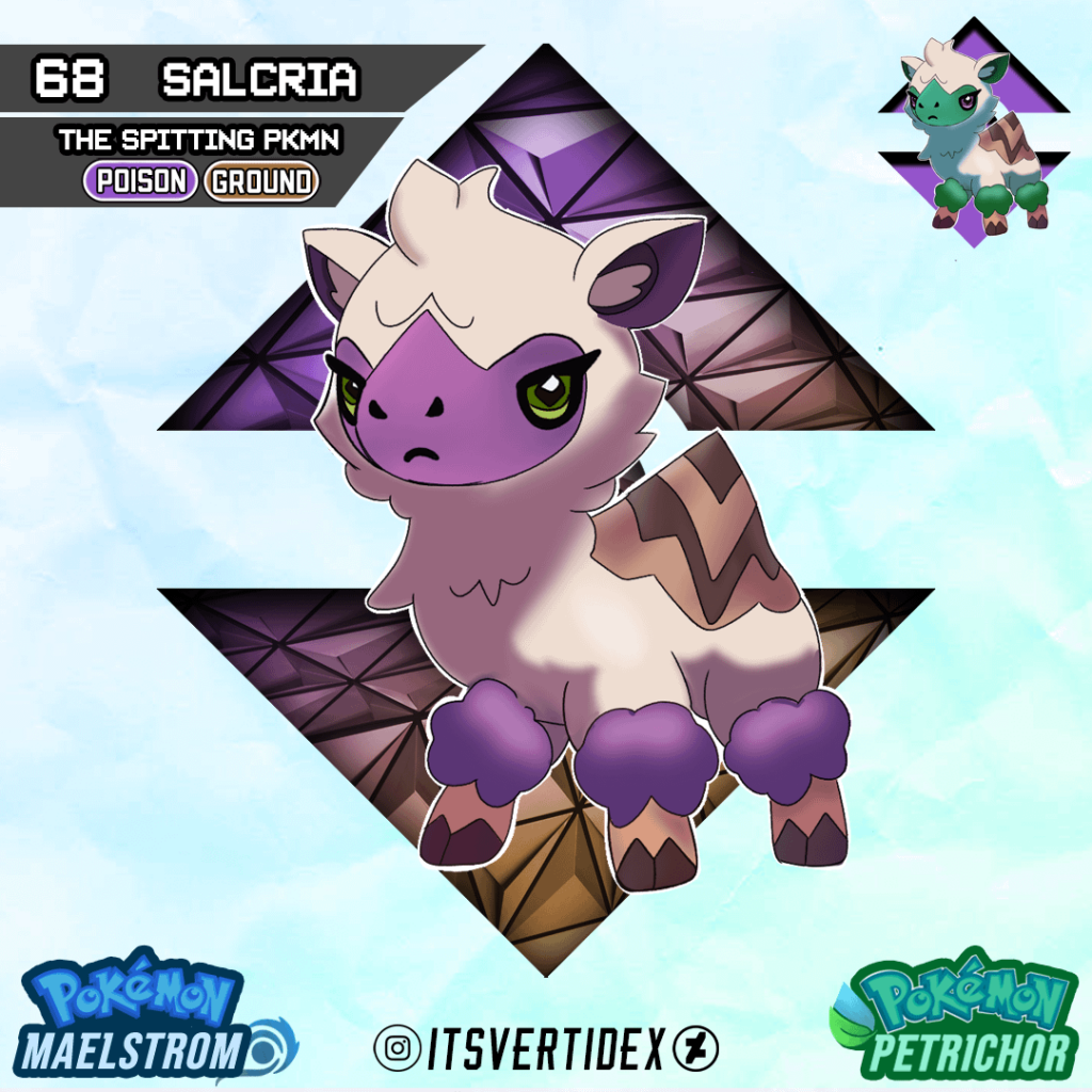 Meet Salcria, the spitting pokemon of the Suldana Region!  (They're sassy)