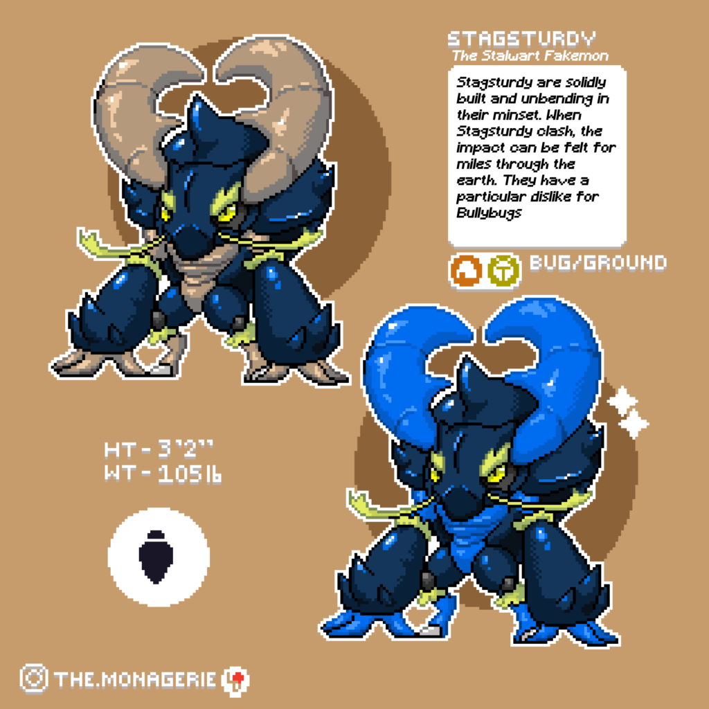 Stagsturdy! The evolved form of Stagger. Let me know what you think