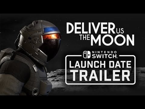 Deliver Us the Moon | Nintendo Switch Release Date Trailer