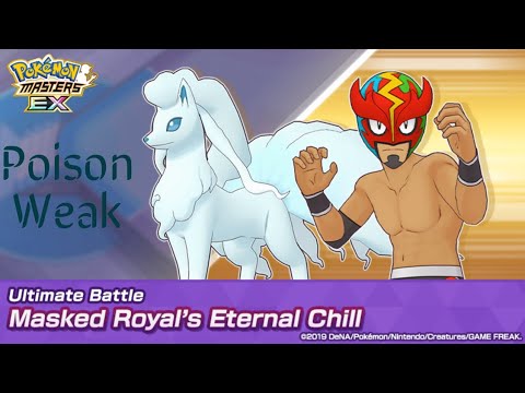 Masked Royal's Eternal Chill Ultimate Battle. Pokemon Masters EX.