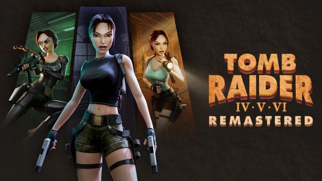 Tomb Raider 4-6 Remastered collection coming Feb 14th! Preorders available now!