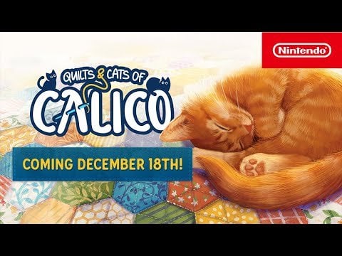 Quilts and Cats of Calico is Coming to Nintendo Switch on December 18!