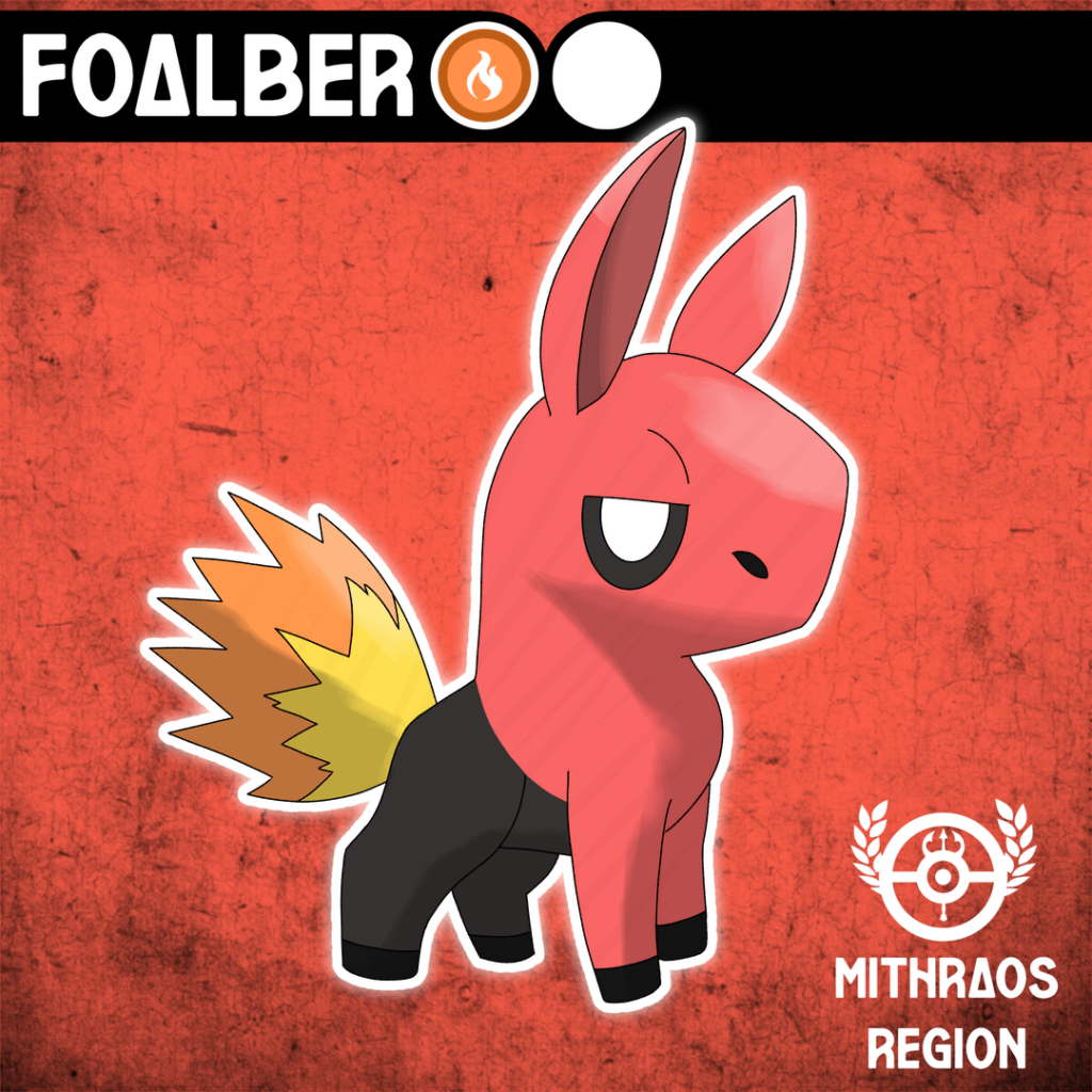 Foalber - The Blazing Foal Pokémon