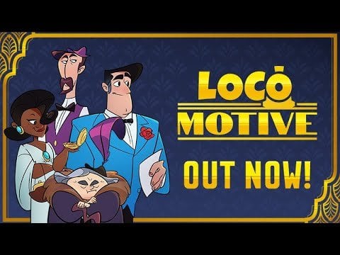 Loco Motive - Launch Trailer | OUT NOW on PC & Nintendo Switch