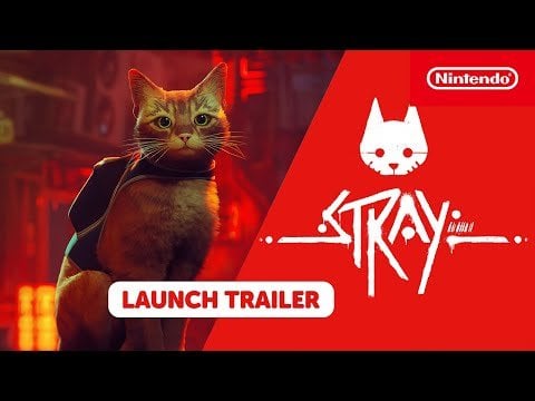 Stray – Launch Trailer – Nintendo Switch