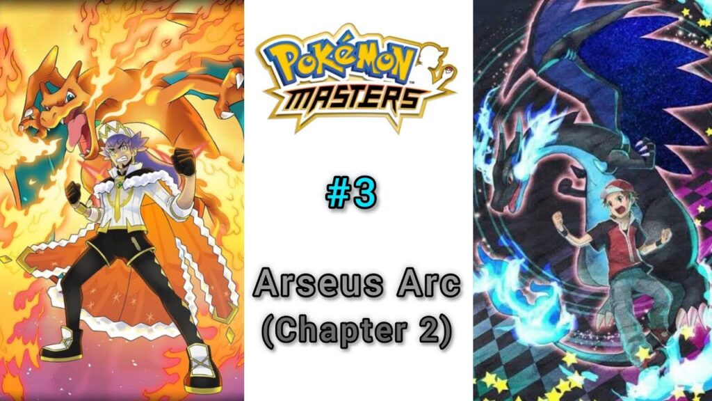 Pokemon Masters Ex | Arseus Arc | Chapter 2 |