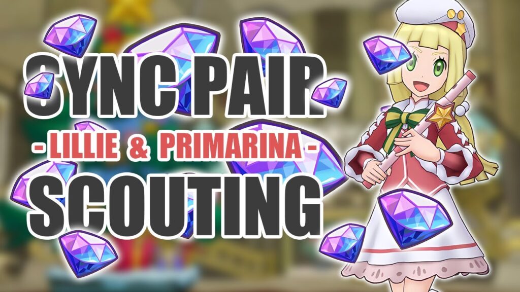 [Pokemon Masters EX] LILLIE LOVING | Sync Pair Scout - Lillie (Holiday 2024) & Primarina