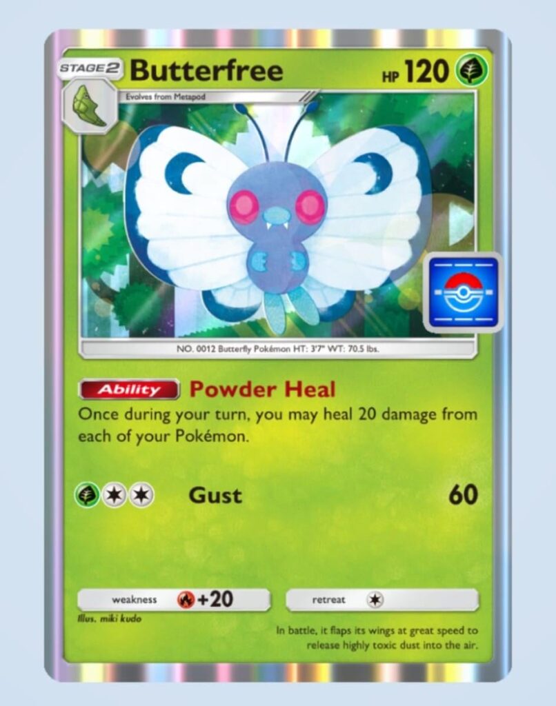 I did not get Butterfree from tye Laura's Event Drop