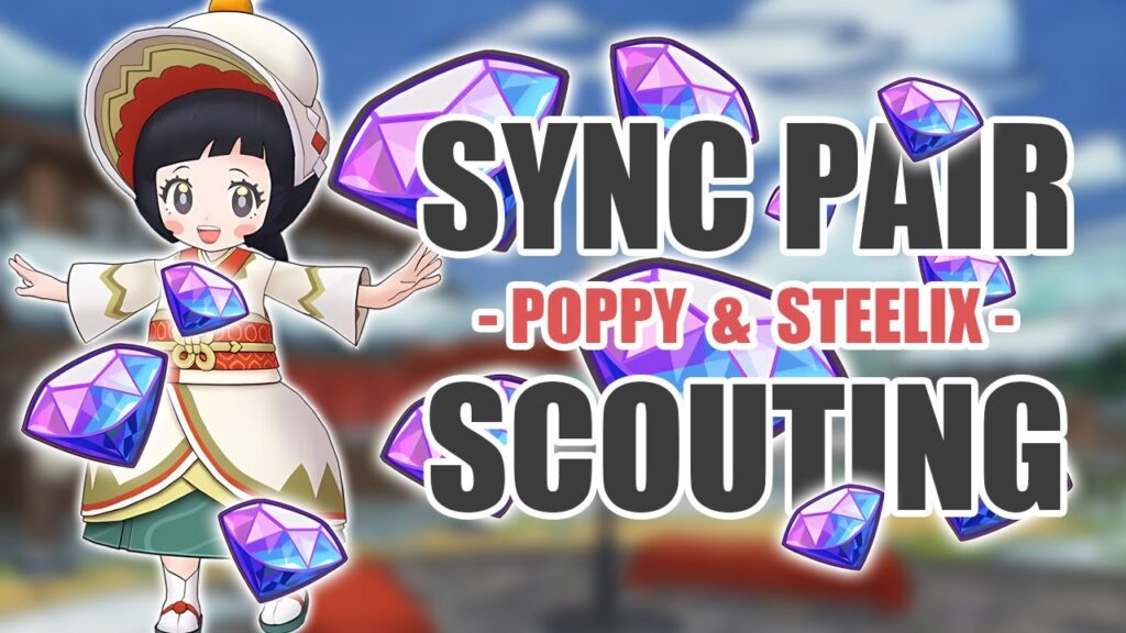 [Pokemon Masters EX] I'M NOW DOING WHAT?! | Sync Pair Scout - Poppy (New Year's 2025) & Steelix
