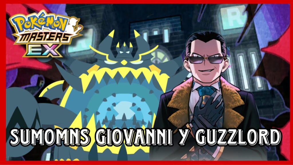 pokemon masters ex summons Giovanni y guzzlord