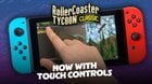 RollerCoaster Tycoon Classic adds touch controls